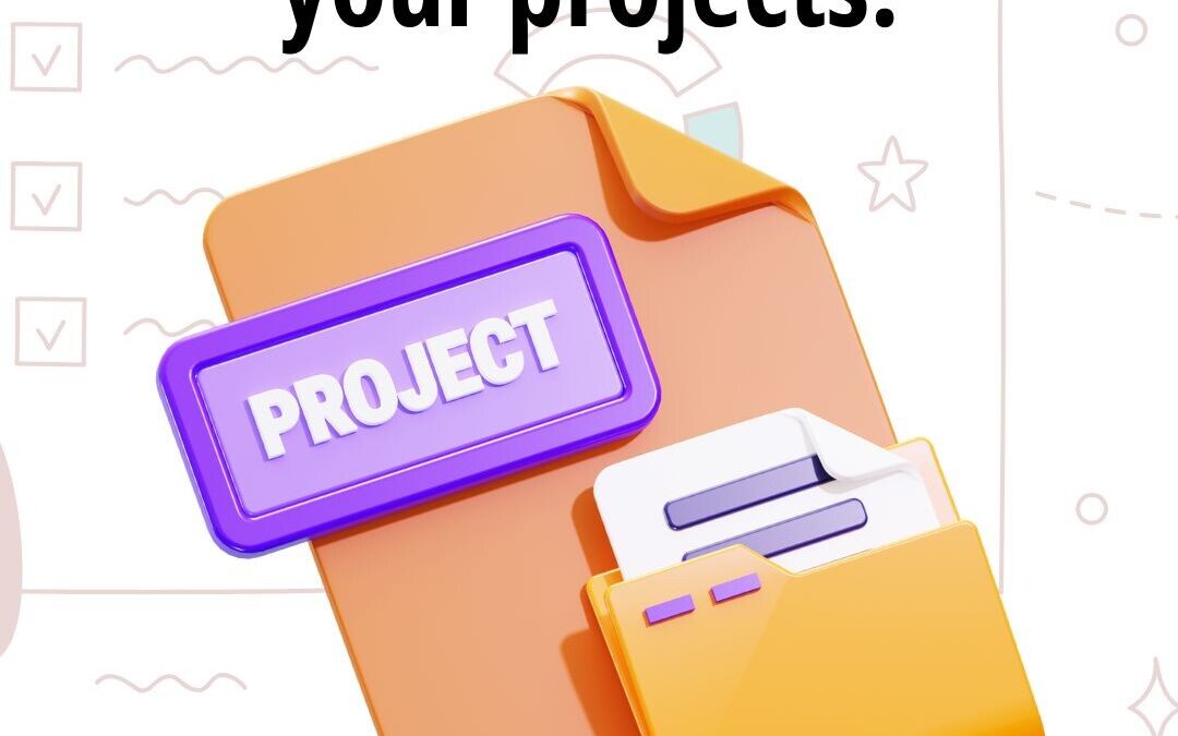 Stay ahead on your projects!